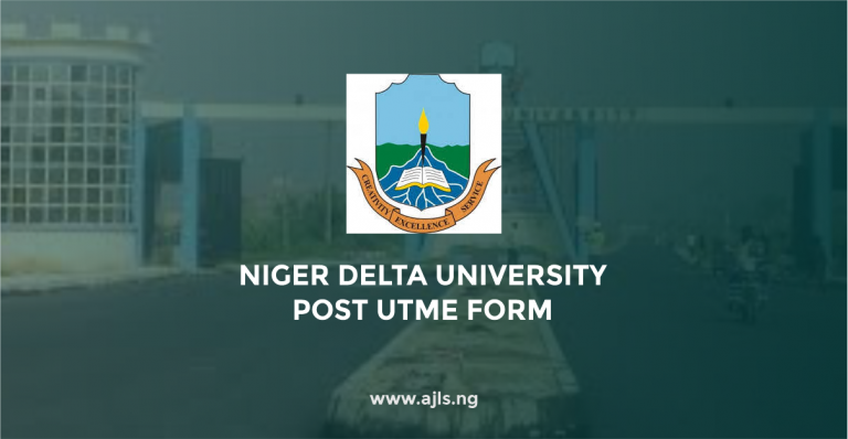 Niger Delta University Post-UTME Form