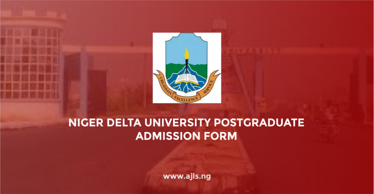 Niger Delta University Postgraduate Admission Form