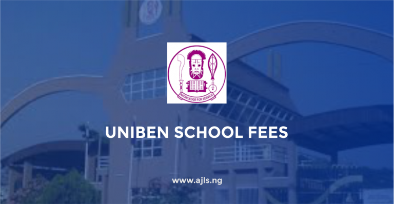 UNIBEN School Fees