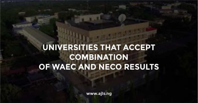 Universities That Accept Combination of WAEC and NECO Results