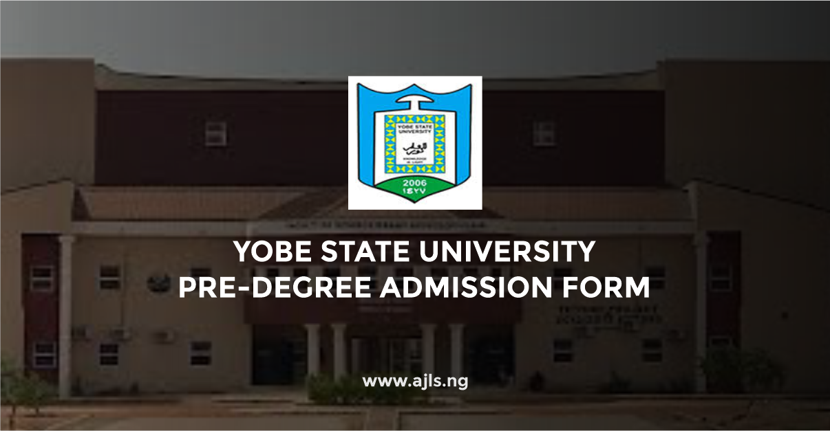 Yobe State University Pre-degree Admission Form
