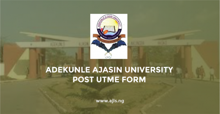 Adekunle Ajasin University Post UTME Form