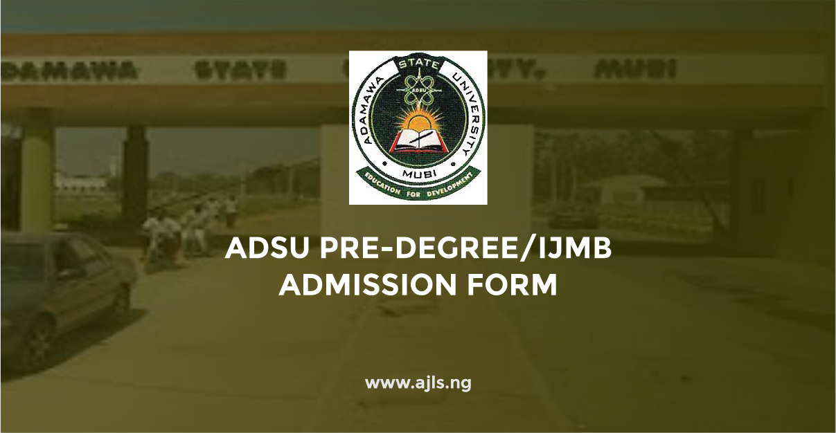 ADSU Pre-Degree/IJMB Admission