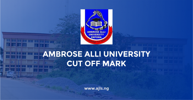 Ambrose Alli University Cut Off Mark