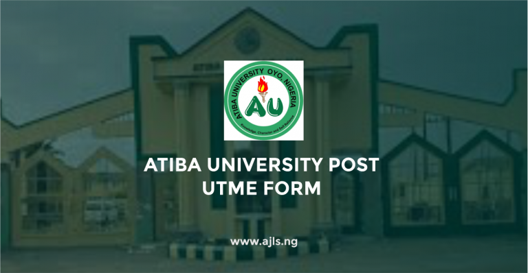 Atiba University Post-UTME Form