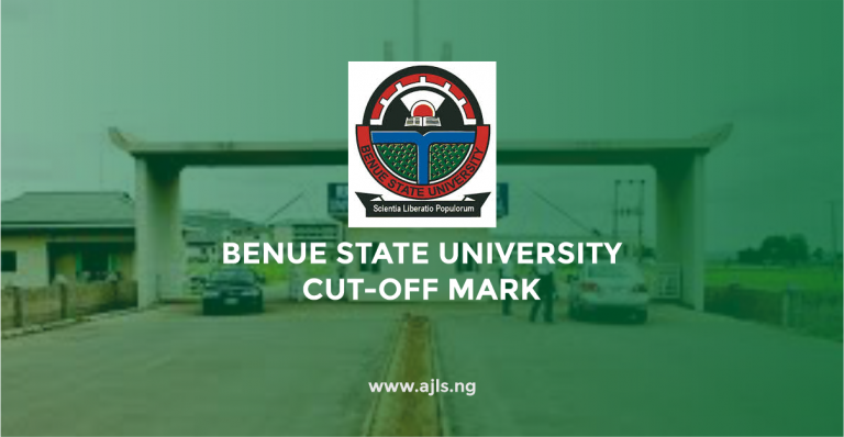 Benue State University Cut-Off Mark