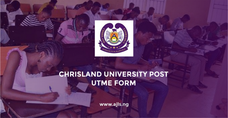 Chrisland University Post-UTME Form