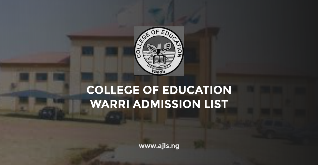 College of Education Warri Admission List