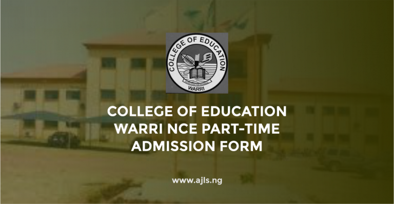College of Education Warri NCE Part-Time Admission Form