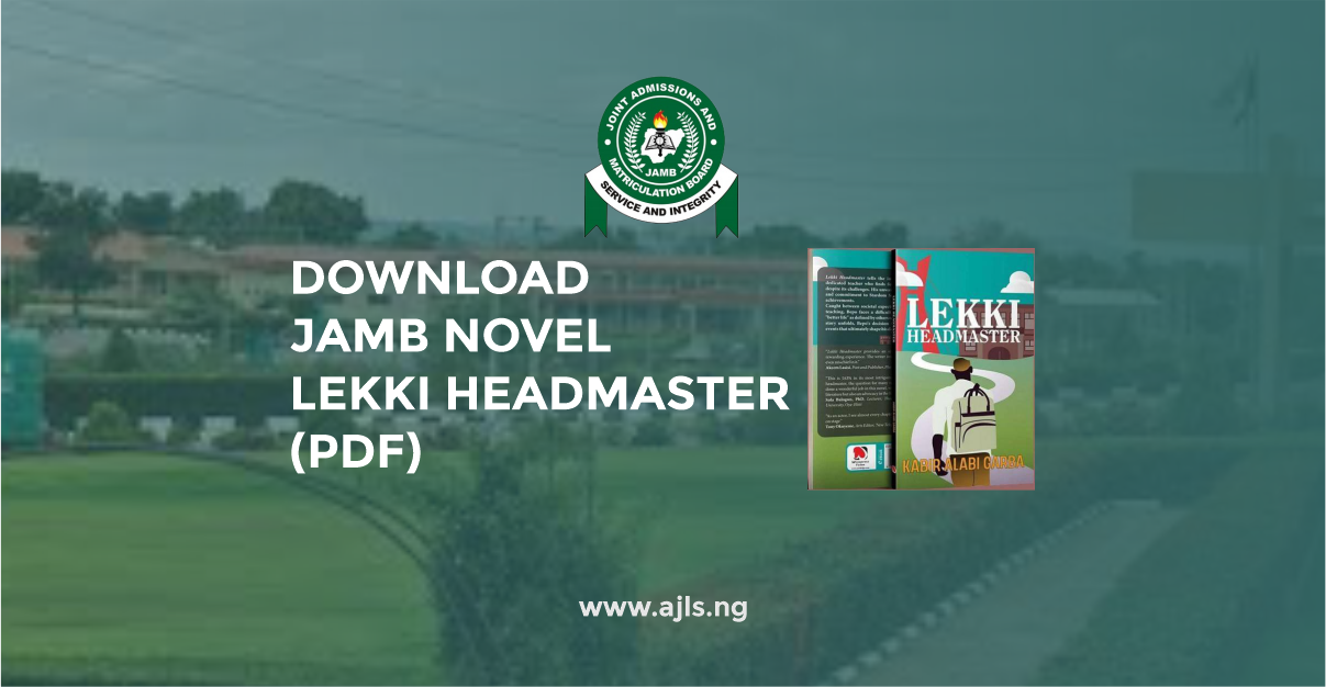 Download JAMB Novel Lekki Headmaster