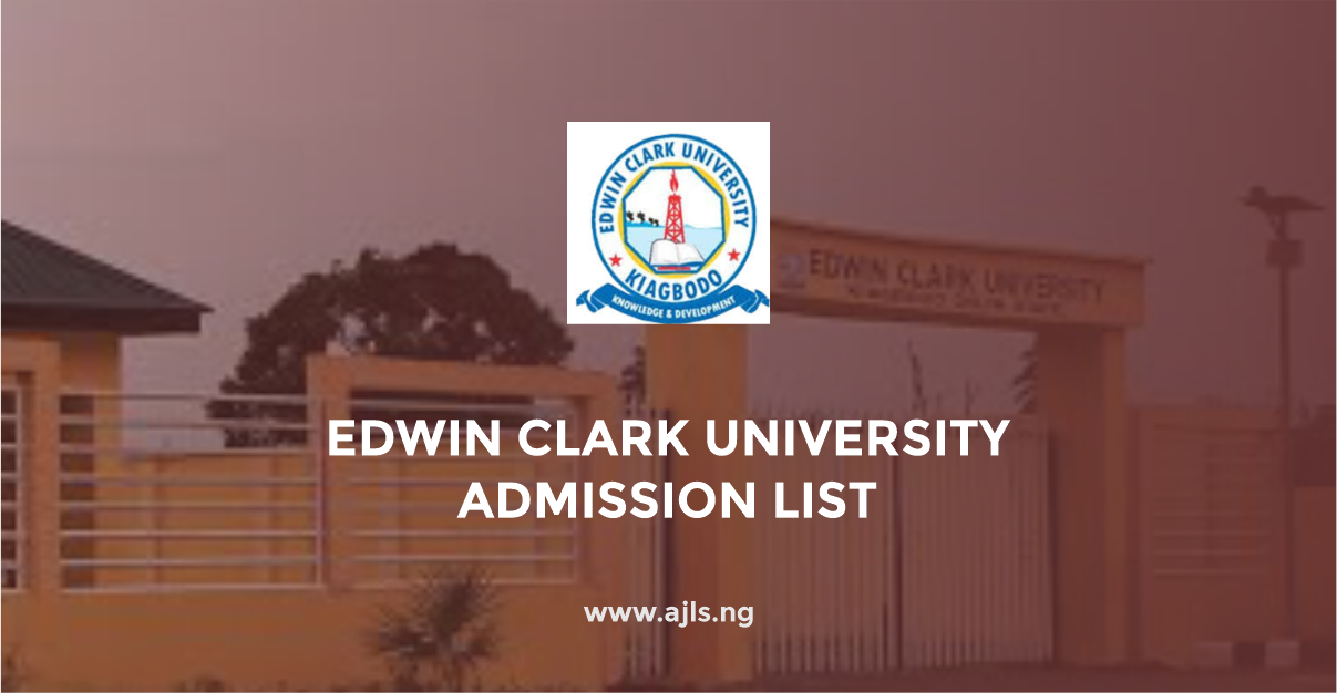 Edwin Clark University Admission List
