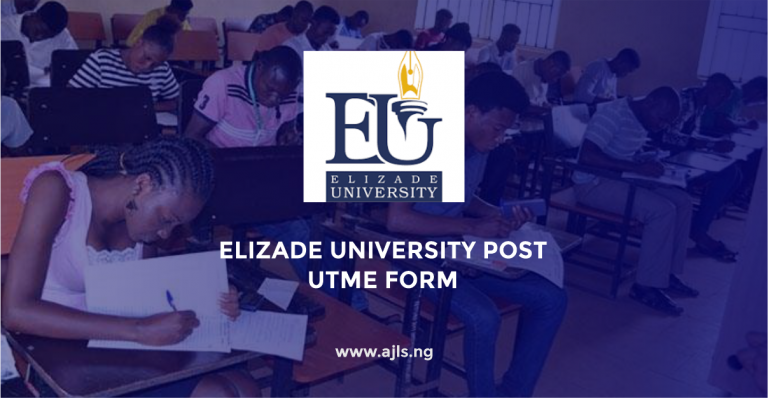 Elizade University Post UTME Form