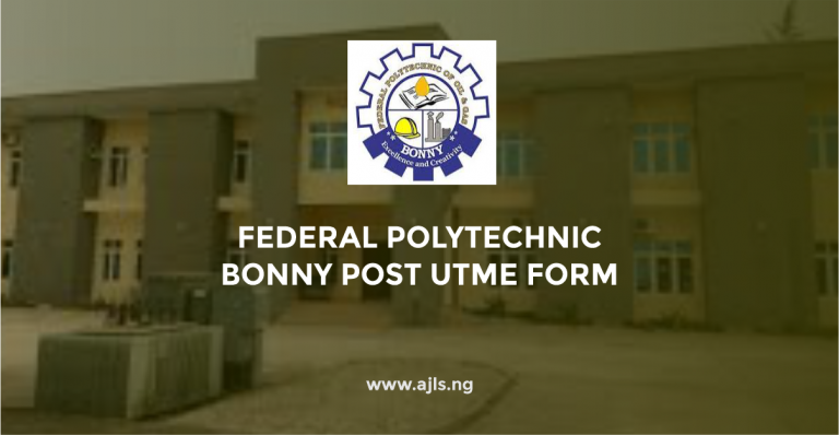 Federal Polytechnic of Oil and Gas Bonny Post UTME Form
