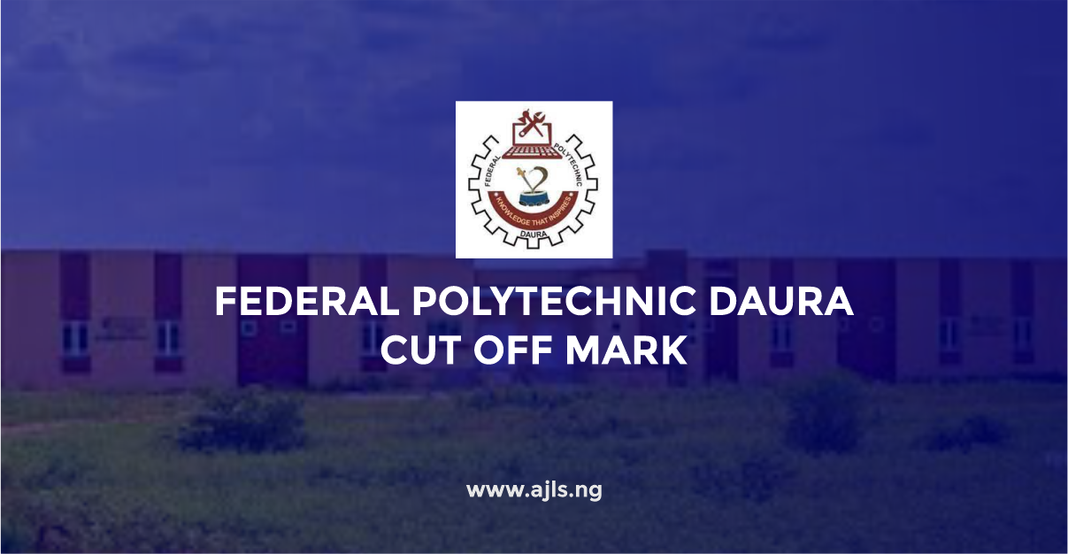 Federal Polytechnic Daura Cut Off Mark