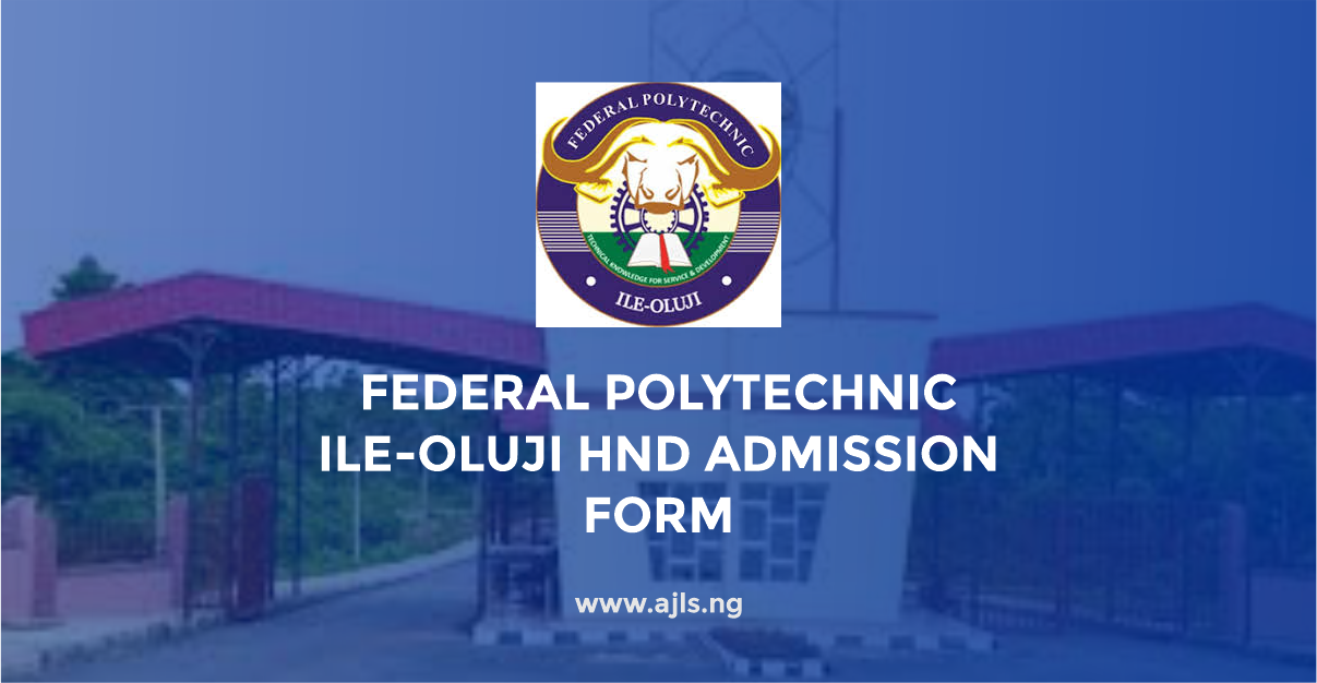 Federal Polytechnic Ile-Oluji HND Admission Form