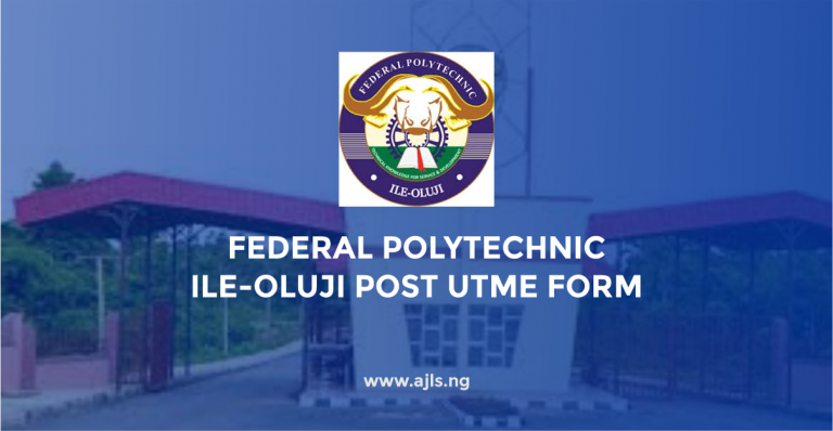 Federal Polytechnic Ile-Oluji Post UTME Form