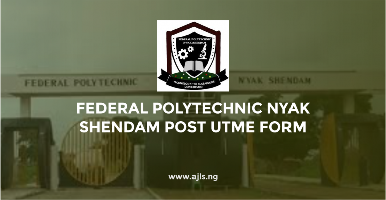 Federal Polytechnic Nyak Shendam Post UTME Form