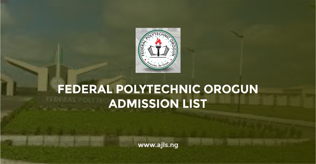 Federal Polytechnic Orogun Admission List