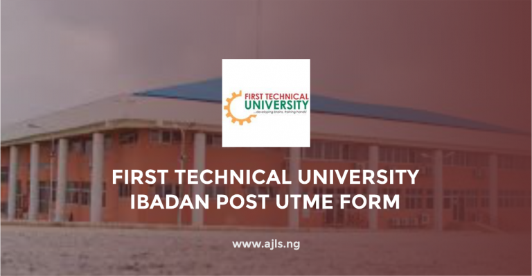 Abiola Ajimobi Technical University Post UTME Form