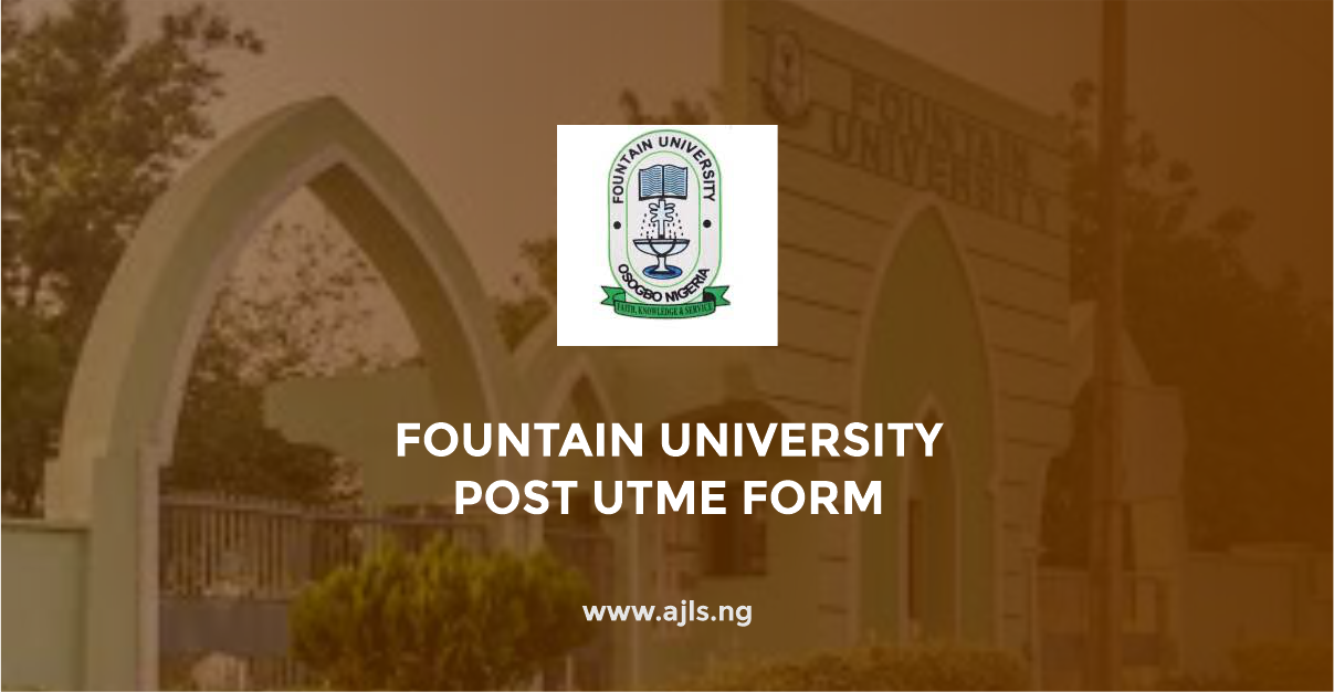 Fountain University Post UTME Form