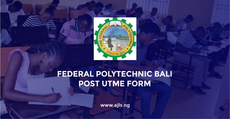 Federal Polytechnic Bali Post UTME Form