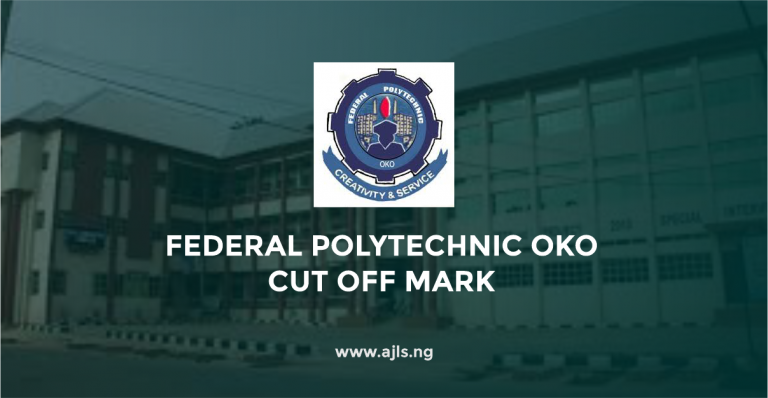 Federal Polytechnic Oko Cut Off Mark
