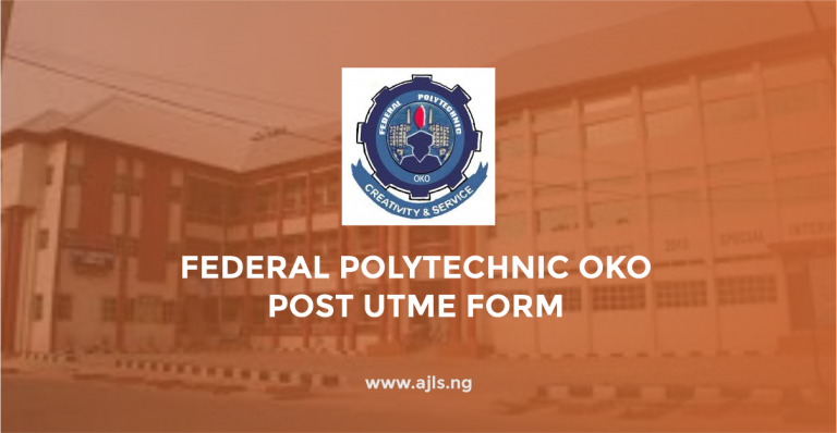 Federal Polytechnic Oko Post UTME Form