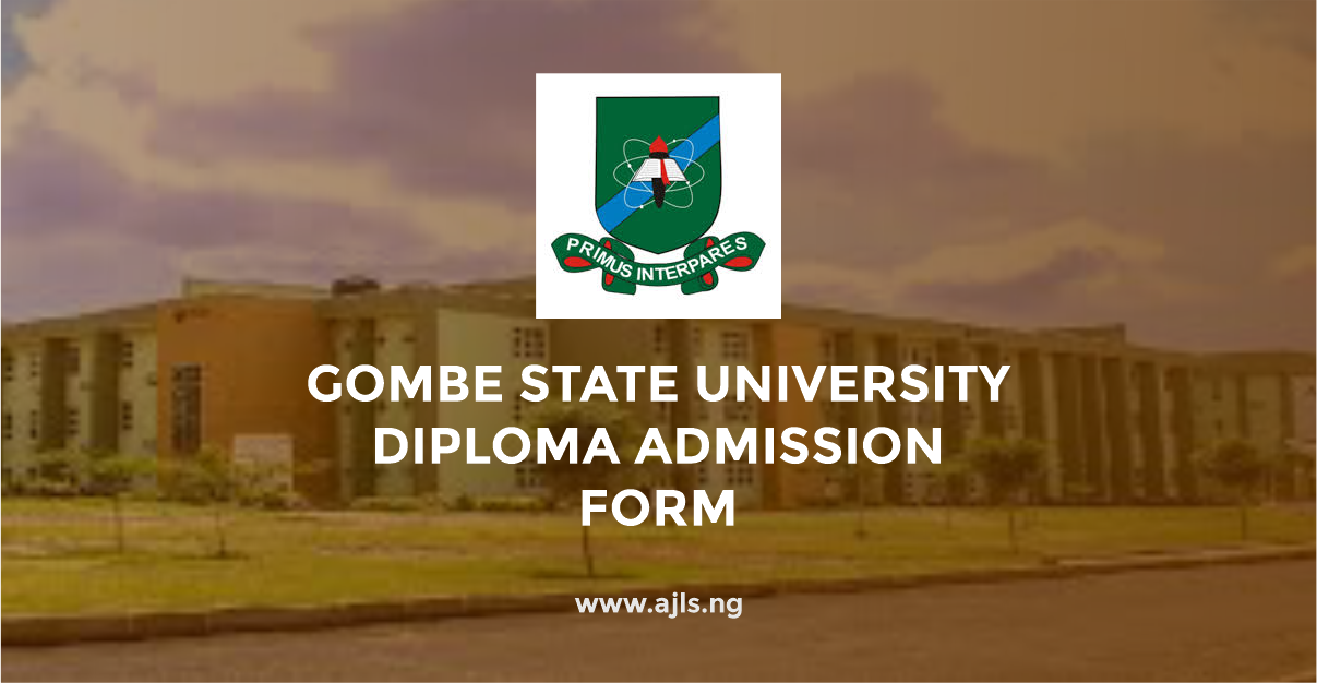 Gombe State University Diploma Admission Form