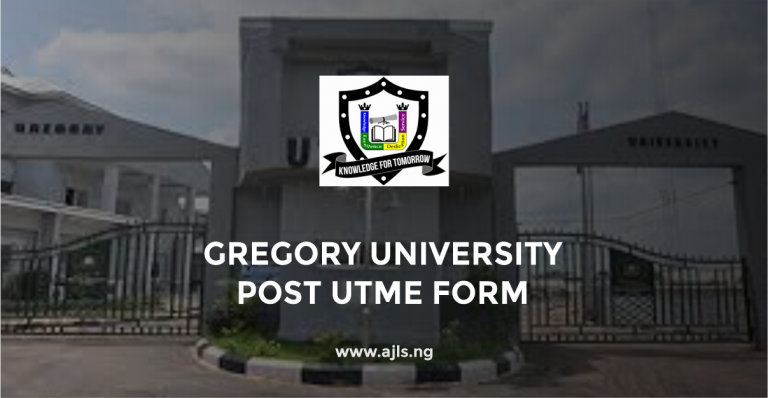 Gregory University Post UTME Form