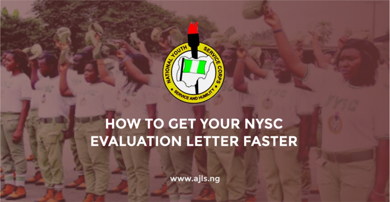 How To Get Your NYSC Evaluation Letter