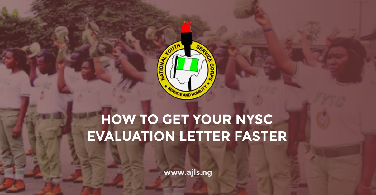 How To Get Your NYSC Evaluation Letter