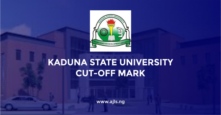 Kaduna State University Cut-Off Mark