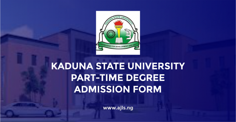 Kaduna State University Part-Time Degree Admission Form