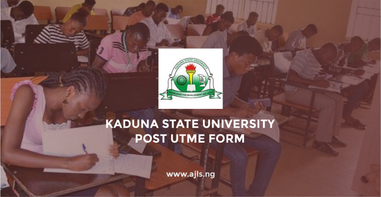 Kaduna State University Post UTME Form
