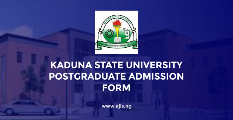 Kaduna State University Postgraduate Admission Form