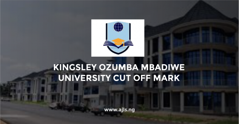 Kingsley Ozumba Mbadiwe University Cut Off Mark