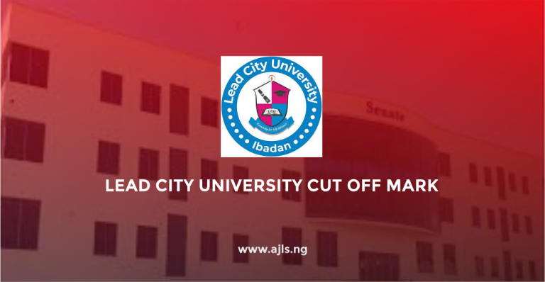 Lead City University Cut Off Mark