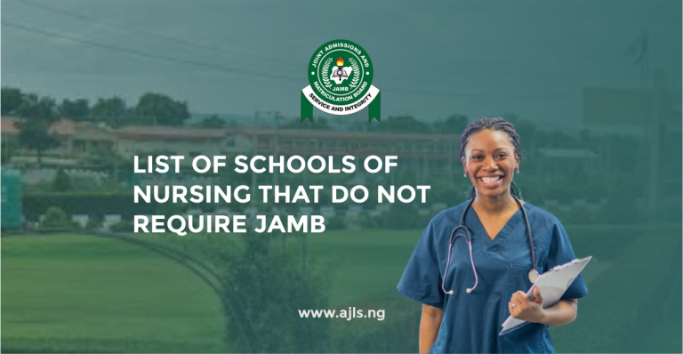 List Of Schools of Nursing That Do Not Require JAMB