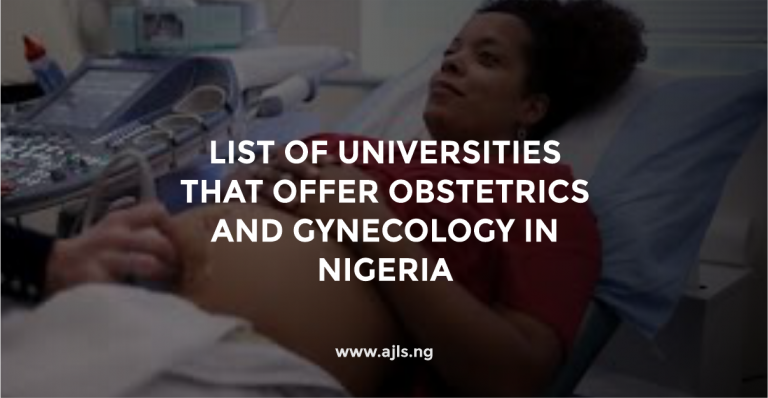 Universities that Offer Obstetrics and Gynecology in Nigeria