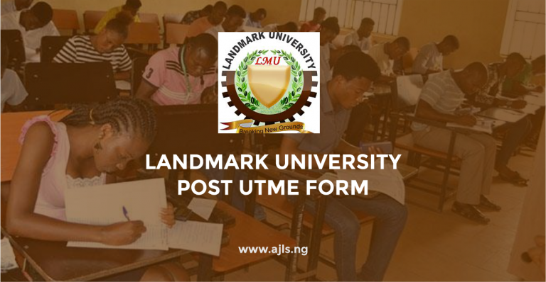 Landmark University Post UTME Form