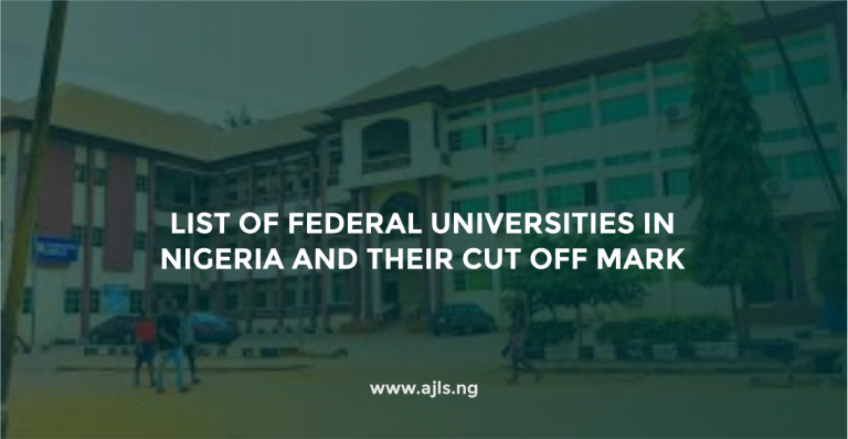 Federal Universities and Their Cut Off Marks