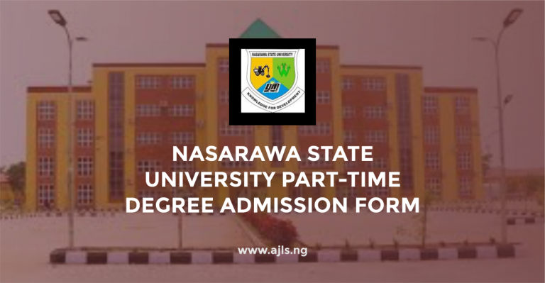 Nasarawa State University Part-Time Degree Admission Form