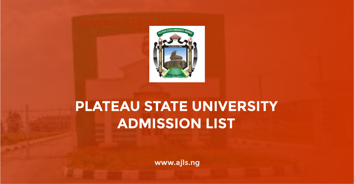 Plateau State University Admission List