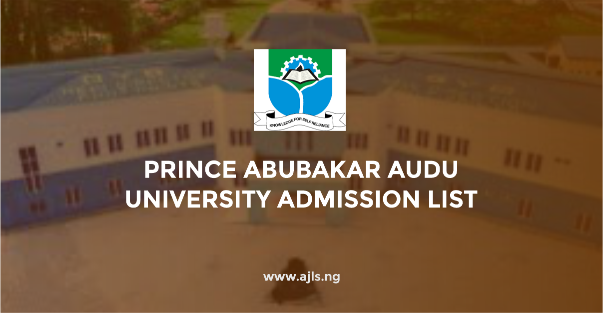 Prince Abubakar Audu University Admission List