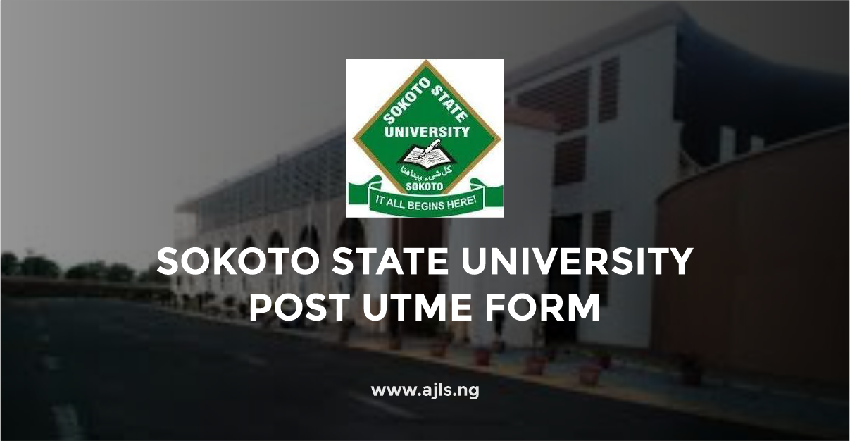 Sokoto State University Post UTME Form