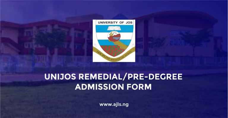 UNIJOS Remedial/Pre-degree Admission Form