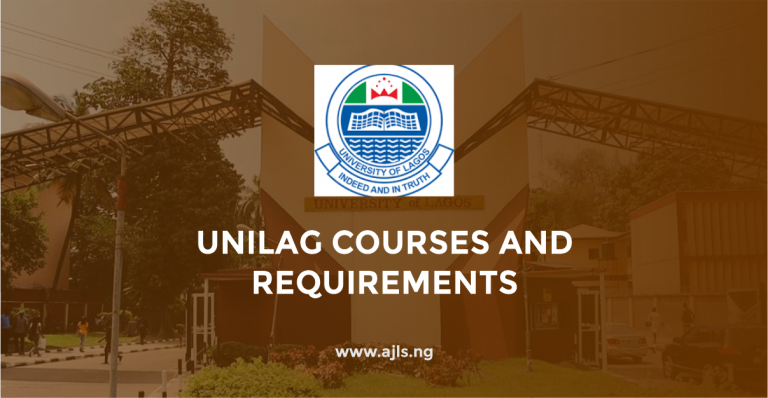 UNILAG Courses And Requirements
