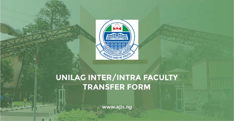 UNILAG Inter/Intra Faculty Transfer Form