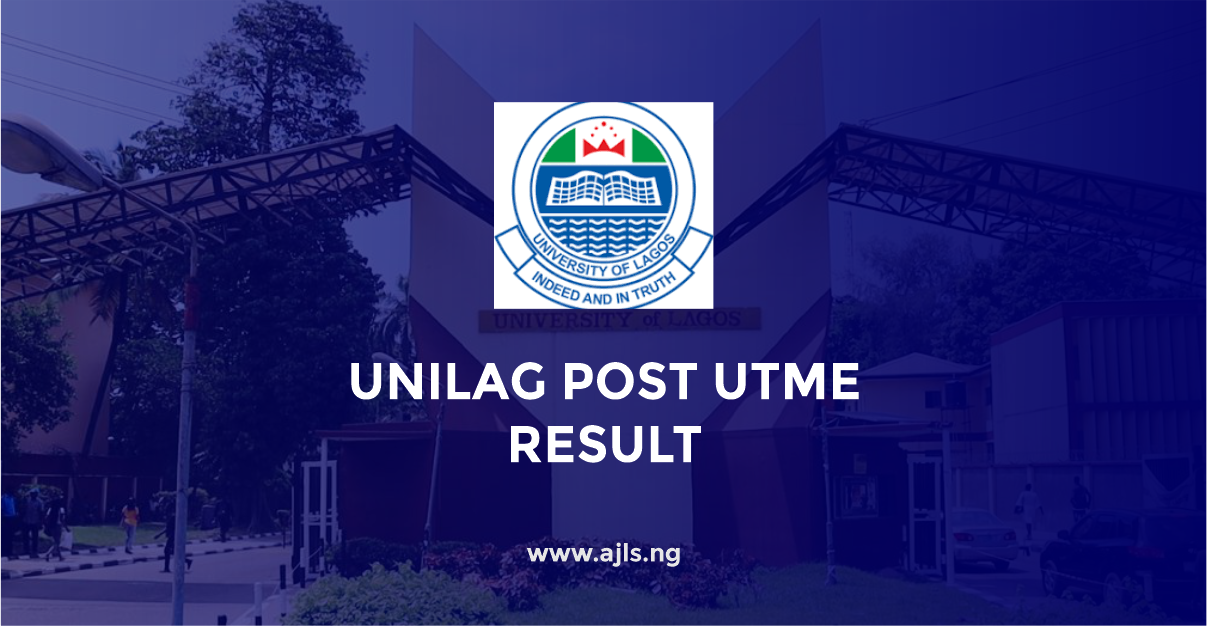 UNILAG Post-UTME Results