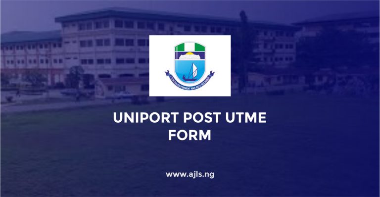 UNIPORT Post UTME Form
